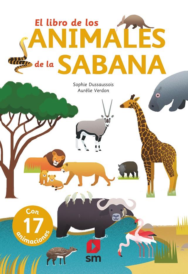 El libro de los animales de la sabana | 9788491826552 | Dussaussois, Sophie | Librería online de Figueres / Empordà