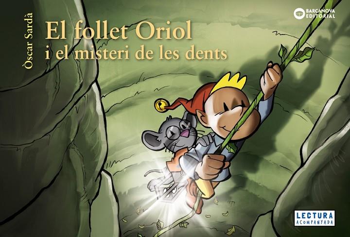El follet Oriol i el misteri de les dents | 9788448952860 | Sardà, Òscar | Librería online de Figueres / Empordà