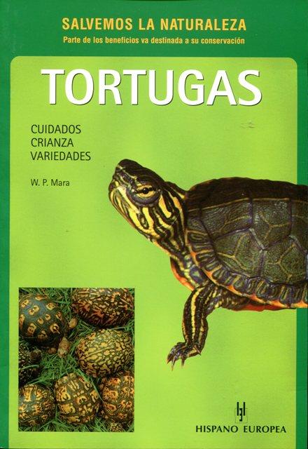 TORTUGAS CUIDADOS CRIANZA VARIEDADES | 9788425510090 | Mara, W.P. | Llibreria online de Figueres i Empordà