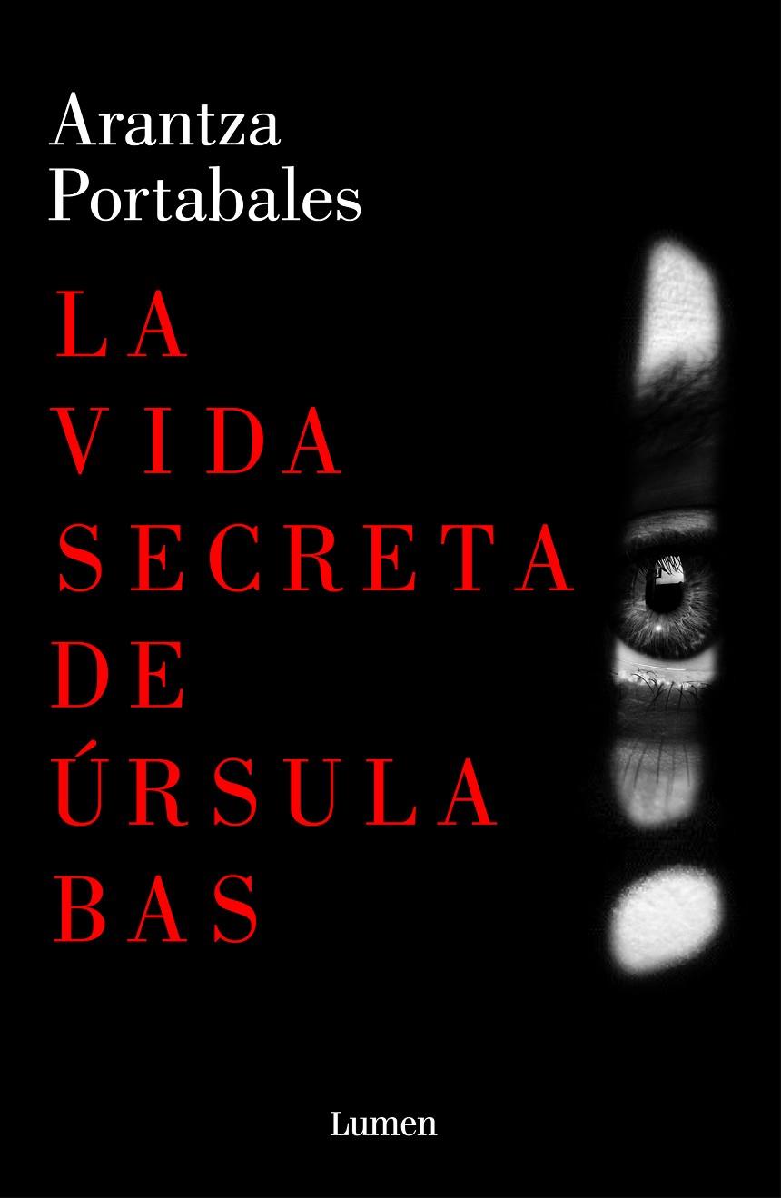 La vida secreta de Úrsula Bas (Inspectores Abad y Barroso #02) | 9788426409102 | Portabales, Arantza | Llibreria online de Figueres i Empordà