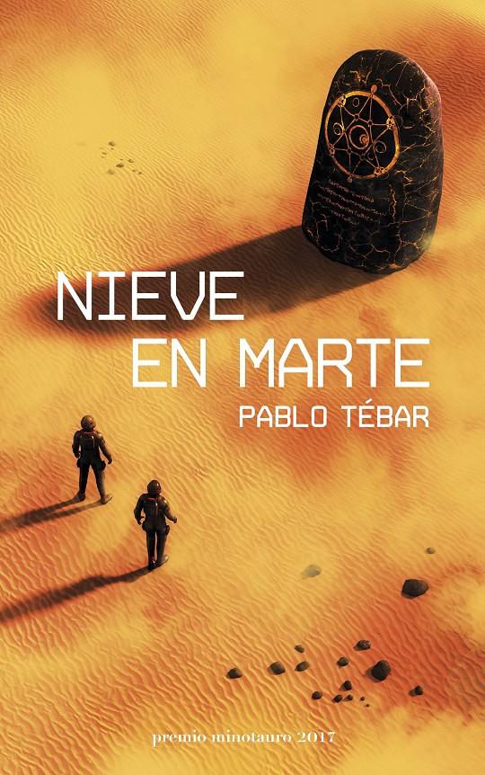 Nieve en Marte | 9788445004821 | Tébar Goyanes, Pablo | Librería online de Figueres / Empordà