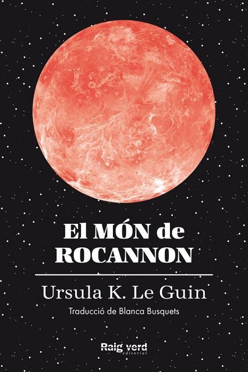 El món de Rocannon | 9788419206572 | K. Le Guin, Ursula | Llibreria online de Figueres i Empordà