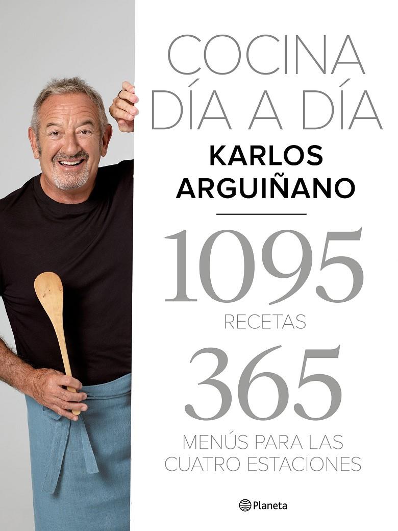 Cocina día a día | 9788408217275 | Arguiñano, Karlos | Llibreria online de Figueres i Empordà