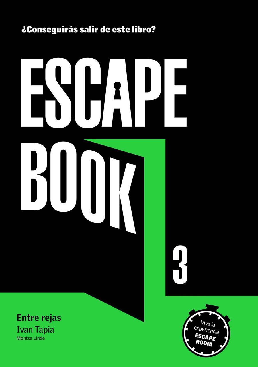Escape book #03. Entre Rejas | 9788417560782 | Tapia, Ivan/Linde, Montse | Llibreria online de Figueres i Empordà