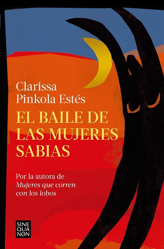 El baile de las mujeres sabias | 9788466673822 | Estés, Clarissa Pinkola | Llibreria online de Figueres i Empordà
