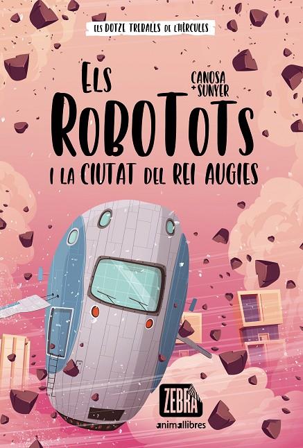 Els Robotots #02. I la ciutat del rei Augies | 9788418592652 | Canosa, Oriol | Llibreria online de Figueres i Empordà