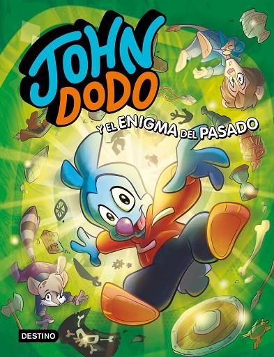 John Dodo #02. John Dodo y el enigma del pasado | 9788408241713 | Dodo, John | Llibreria online de Figueres i Empordà
