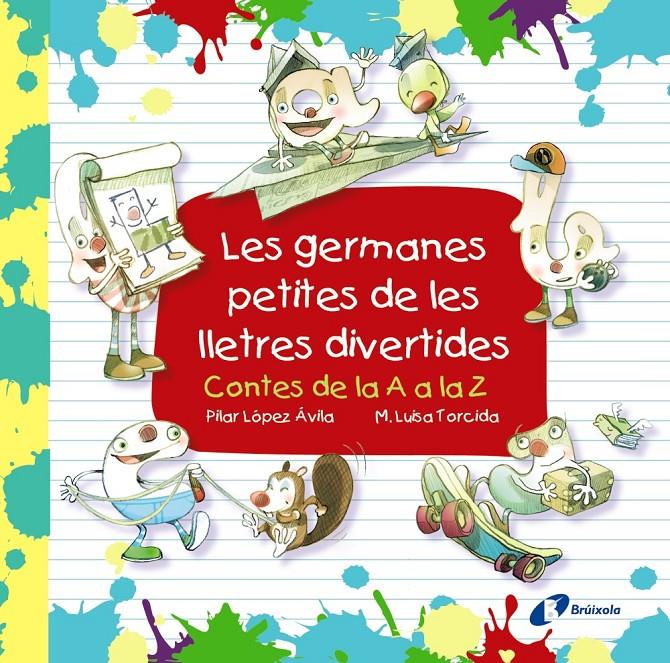 Les germanes petites de les lletres divertides | 9788499069920 | López Ávila, Pilar | Librería online de Figueres / Empordà