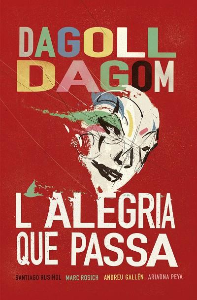 L'alegria que passa | 9788415954927 | Dagoll Dagom, S. A. | Llibreria online de Figueres i Empordà