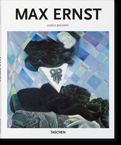 Max Ernst | 9783836595278 | Bischoff, Ulrich | Llibreria online de Figueres i Empordà
