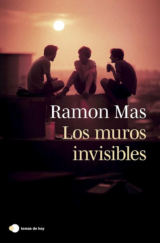 Los muros invisibles | 9788419812315 | Mas, Ramon | Llibreria online de Figueres i Empordà