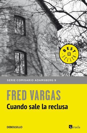 Cuando sale la reclusa | 9788466346382 | Vargas, Fred | Llibreria online de Figueres i Empordà