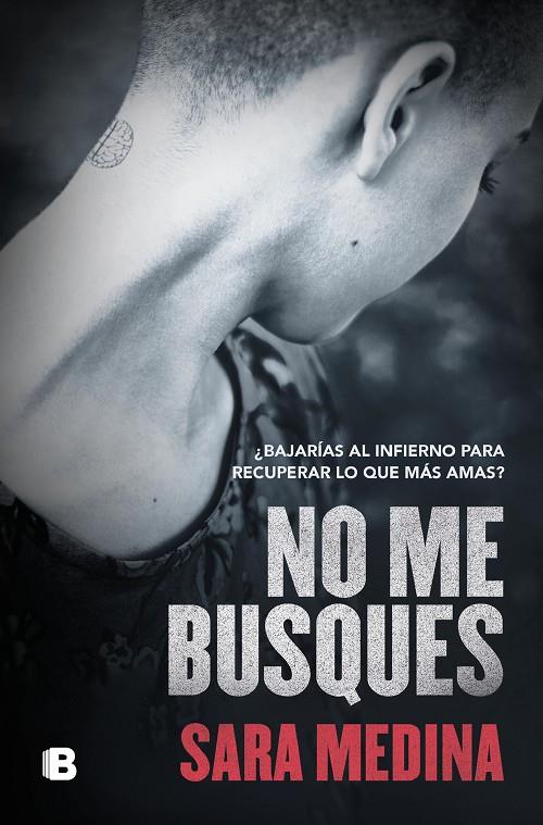 No me busques | 9788466669726 | Medina, Sara | Llibreria online de Figueres i Empordà