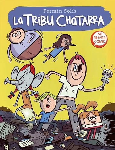 La tribu chatarra (La tribu chatarra #01) | 9788448857592 | Solís, Fermín | Llibreria online de Figueres i Empordà