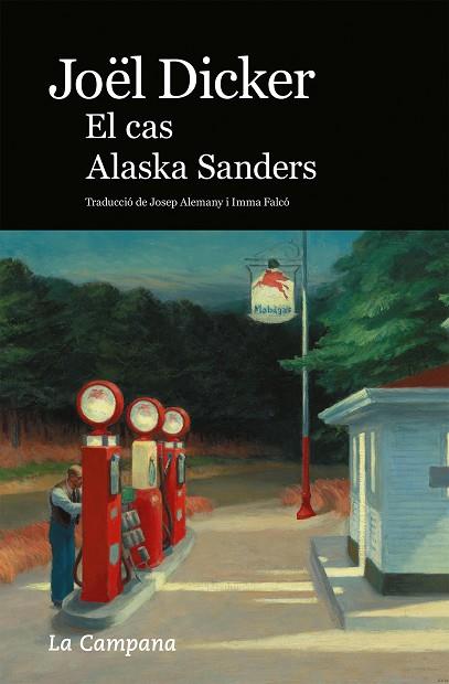 El cas Alaska Sanders | 9788418226717 | Dicker, Joël | Llibreria online de Figueres i Empordà