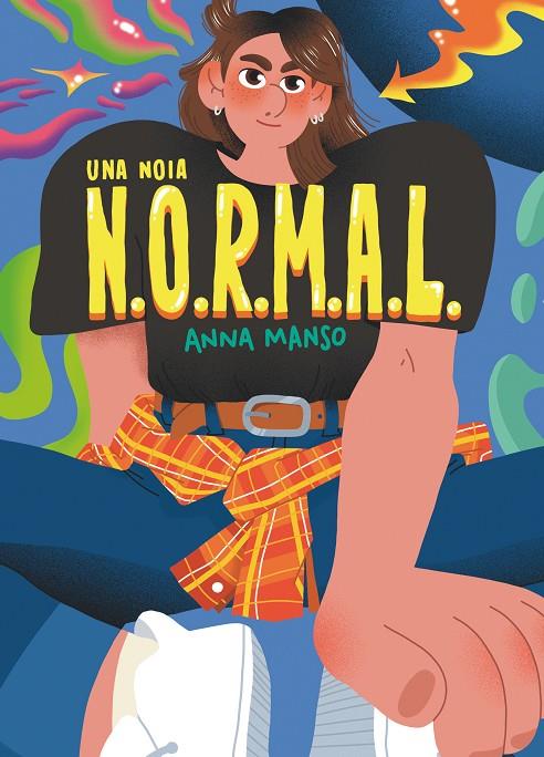 UNA NOIA N.O.R.M.A.L. | 9788466150736 | Manso Munné, Anna | Llibreria online de Figueres i Empordà