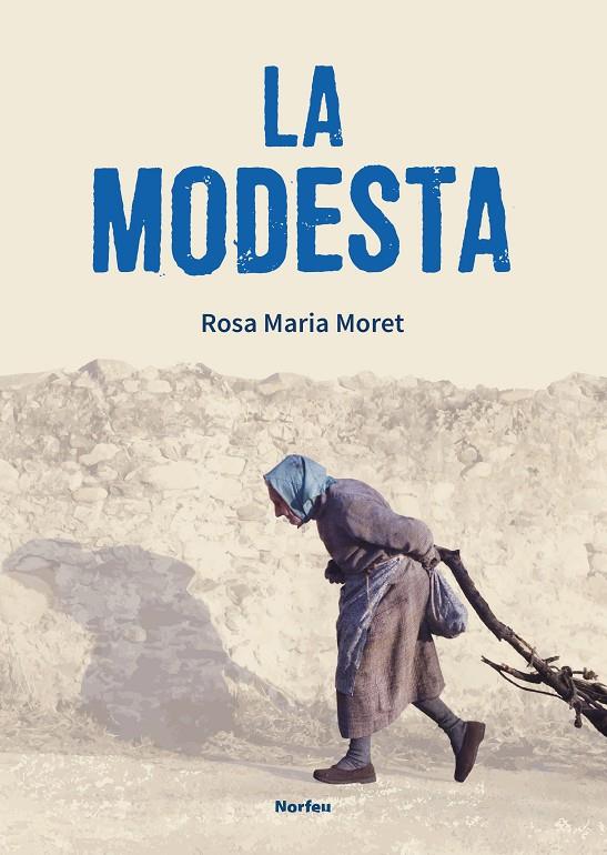 La Modesta | 9788418096358 | Moret Guillamet, Rosa M | Llibreria online de Figueres i Empordà