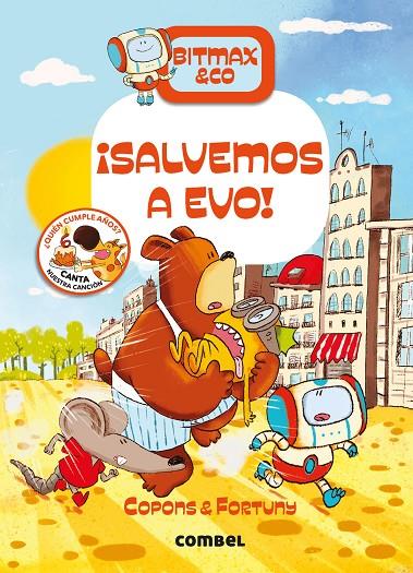 ¡Salvemos a Evo! (Bitmax & Co. #05) | 9788491017738 | Copons Ramon, Jaume | Llibreria online de Figueres i Empordà