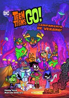 Teen Titans Go!: ¡Campamento de verano! | 9788419733702 | Fisch, Sholly/Fridolfs, Derek | Llibreria online de Figueres i Empordà