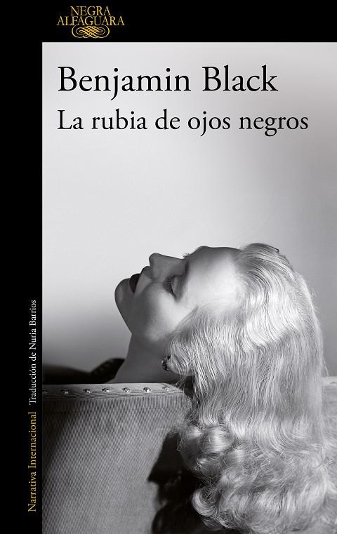 La rubia de ojos negros | 9788420416922 | Black, Benjamin | Llibreria online de Figueres i Empordà