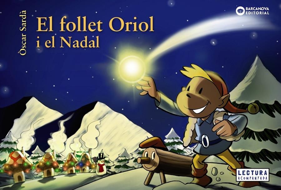 El follet Oriol i el Nadal (PAL) | 9788448949655 | Sardà, Òscar | Llibreria online de Figueres i Empordà