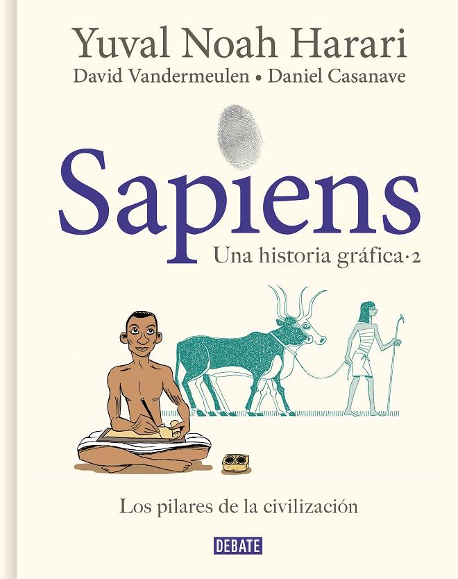 Sapiens. Una historia gráfica #02 (ESP) | 9788418056925 | Harari, Yuval Noah/Vandermeulen, David/Casanave, Daniel | Llibreria online de Figueres i Empordà