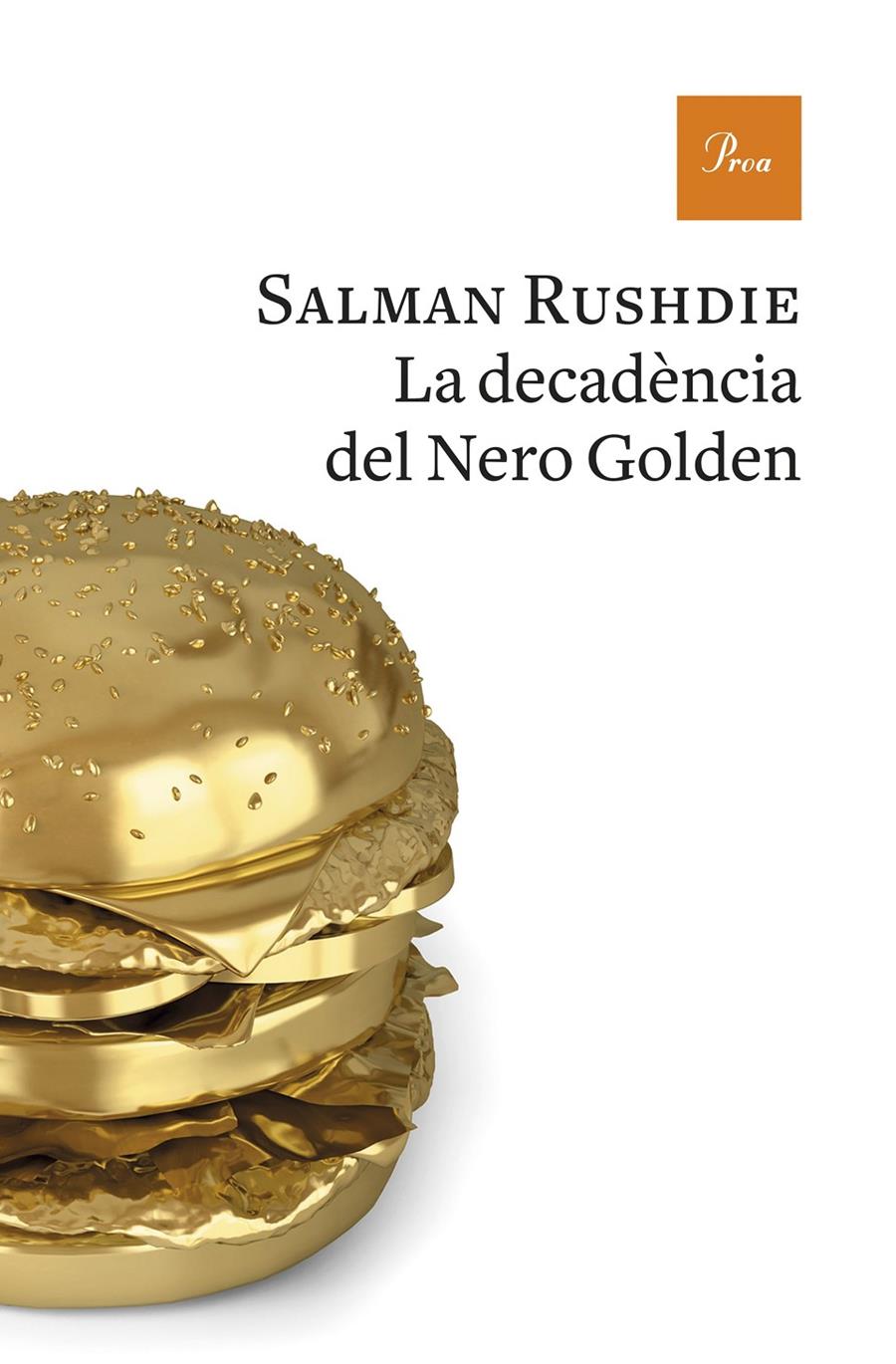 La decadència del Nero Golden | 9788475886893 | Rushdie, Salman | Llibreria online de Figueres i Empordà