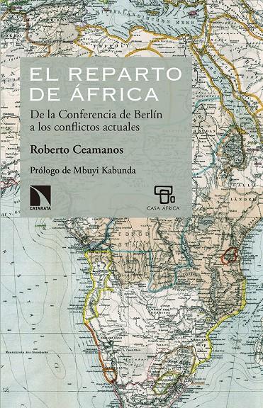El reparto de África: de la Conferencia de Berlín a los conflictos actuales | 9788490972113 | Ceamanos Llorens, Roberto | Librería online de Figueres / Empordà