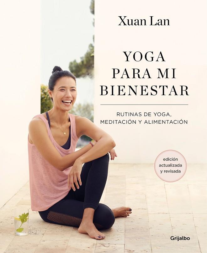 Yoga para mi bienestar (edición actualizada) | 9788418055386 | Xuan Lan | Llibreria online de Figueres i Empordà