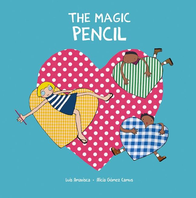 The Magic Pencil | 9788418599590 | Amavisca, Luis | Llibreria online de Figueres i Empordà