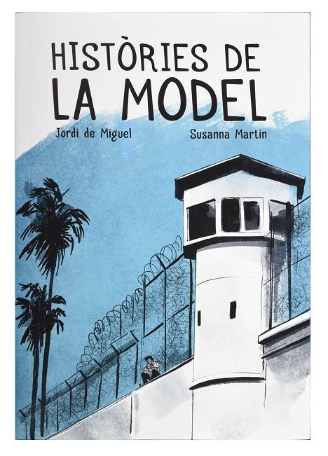Històries de la Model | 9788491564539 | Llibreria online de Figueres i Empordà