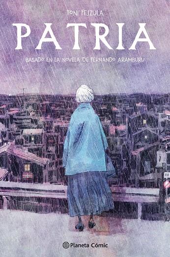 Patria (novela gráfica) | 9788491737230 | Fejzula, Toni/Aramburu, Fernando | Librería online de Figueres / Empordà