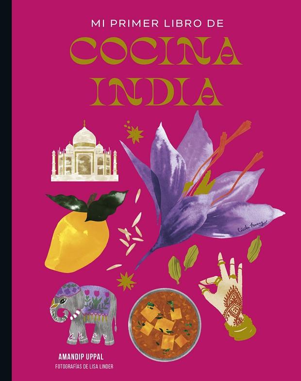 Mi primer libro de cocina india | 9788419466440 | Uppal, Amandip/Linder, Lisa | Llibreria online de Figueres i Empordà