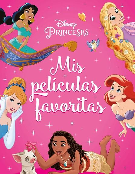 Princesas. Mis películas favoritas | 9788418940682 | Disney | Llibreria online de Figueres i Empordà