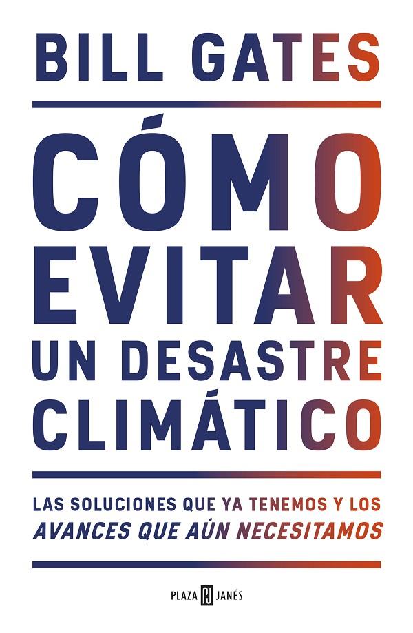 Cómo evitar un desastre climático | 9788401025167 | Gates, Bill | Librería online de Figueres / Empordà