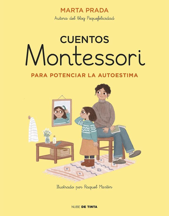 Cuentos Montessori para potenciar la autoestima | 9788417605704 | Prada, Marta | Llibreria online de Figueres i Empordà