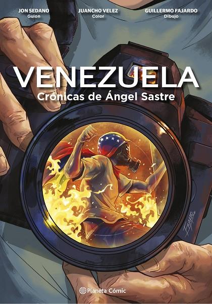 Venezuela Crónicas de Ángel Sastre (novela gráfica) | 9788411120005 | Sedano, Jon/Velez, Juancho/Fajardo, Guillermo/Sastre, Ángel | Llibreria online de Figueres i Empordà