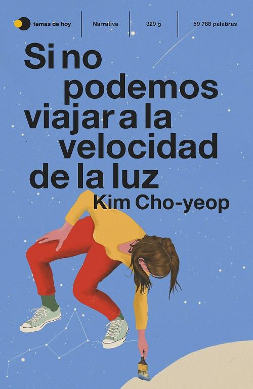 Si no podemos viajar a la velocidad de la luz | 9788499989334 | Cho-yeop, Kim | Llibreria online de Figueres i Empordà