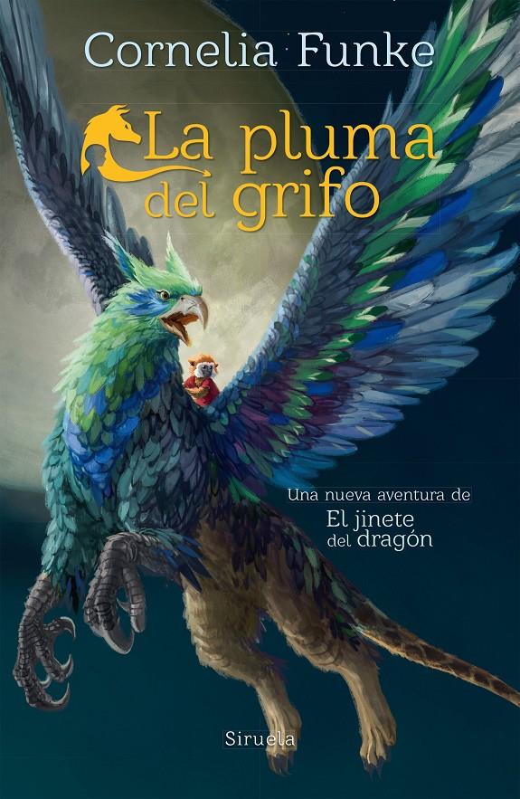 La pluma del grifo (El jinete del dragón) | 9788416964369 | Funke, Cornelia | Llibreria online de Figueres i Empordà