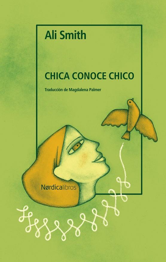 CHICA CONOCE CHICO | 9788419320049 | Smith, Ali | Llibreria online de Figueres i Empordà