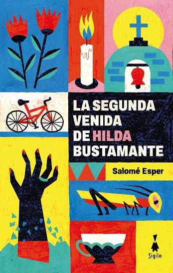 La segunda venida de Hilda Bustamante | 9788412699012 | Esper, Salomé | Llibreria online de Figueres i Empordà
