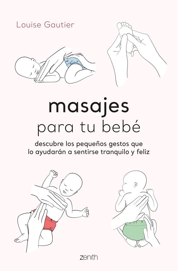Masajes para tu bebé | 9788408260936 | Gautier, Louise | Llibreria online de Figueres i Empordà