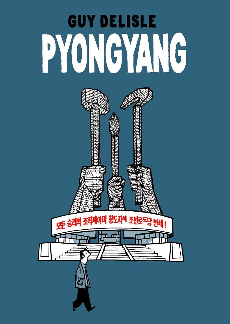 Pyongyang | 9788496815056 | Delisle, Guy | Librería online de Figueres / Empordà