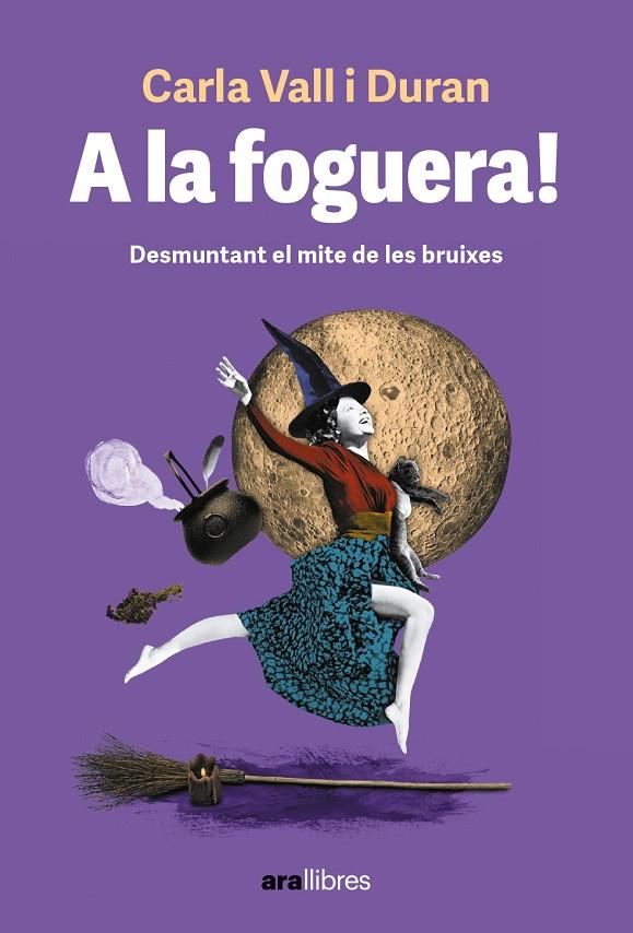 A la foguera! | 9788411730501 | Vall Duran, Carla | Librería online de Figueres / Empordà
