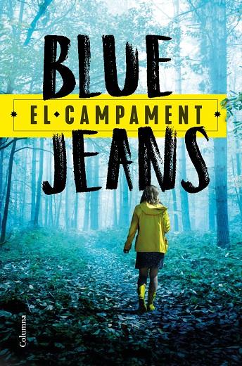 El campament | 9788466427579 | Blue Jeans | Librería online de Figueres / Empordà