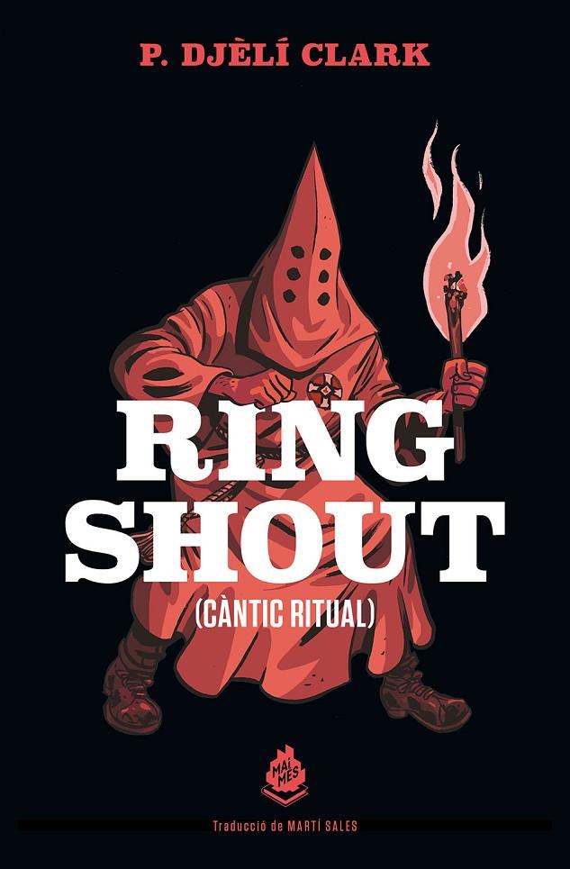 : Ring shout (Càntic ritual) | 9788412235661 | Clark, P. Djèlí | Llibreria online de Figueres i Empordà