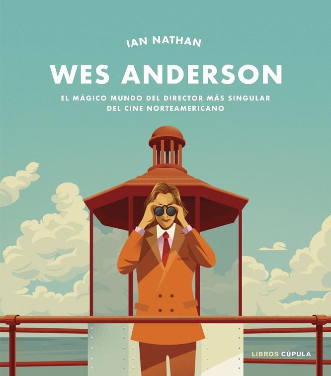 Wes Anderson | 9788448027940 | Nathan, Ian | Librería online de Figueres / Empordà