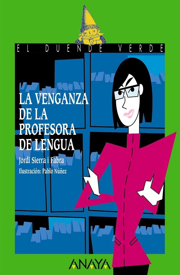 La venganza de la profesora de lengua | 9788469885727 | Sierra i Fabra, Jordi | Llibreria online de Figueres i Empordà