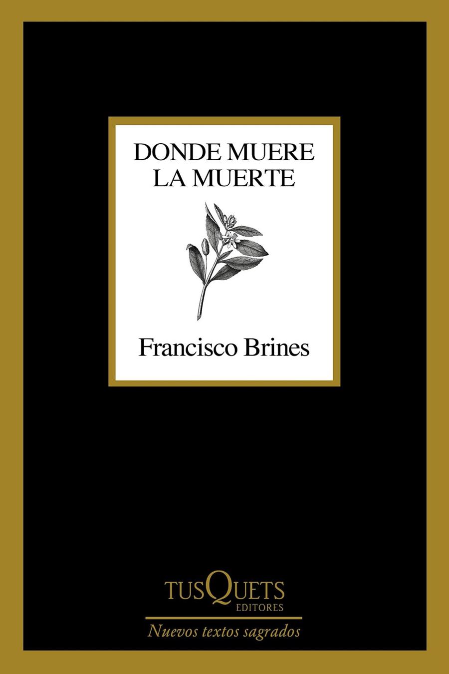 Donde muere la muerte | 9788411070188 | Brines, Francisco | Llibreria online de Figueres i Empordà