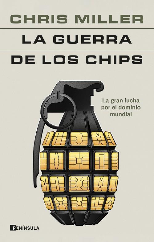 La guerra de los chips | 9788411001984 | Miller, Chris | Llibreria online de Figueres i Empordà